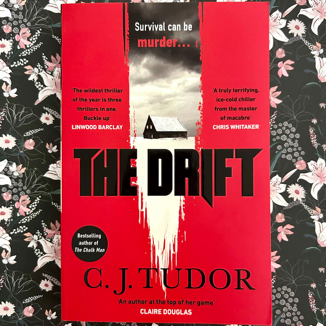 C.J. Tudor - The Drift