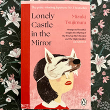 Load image into Gallery viewer, Mizuki Tsujimura - Lonely Castle in the Mirror
