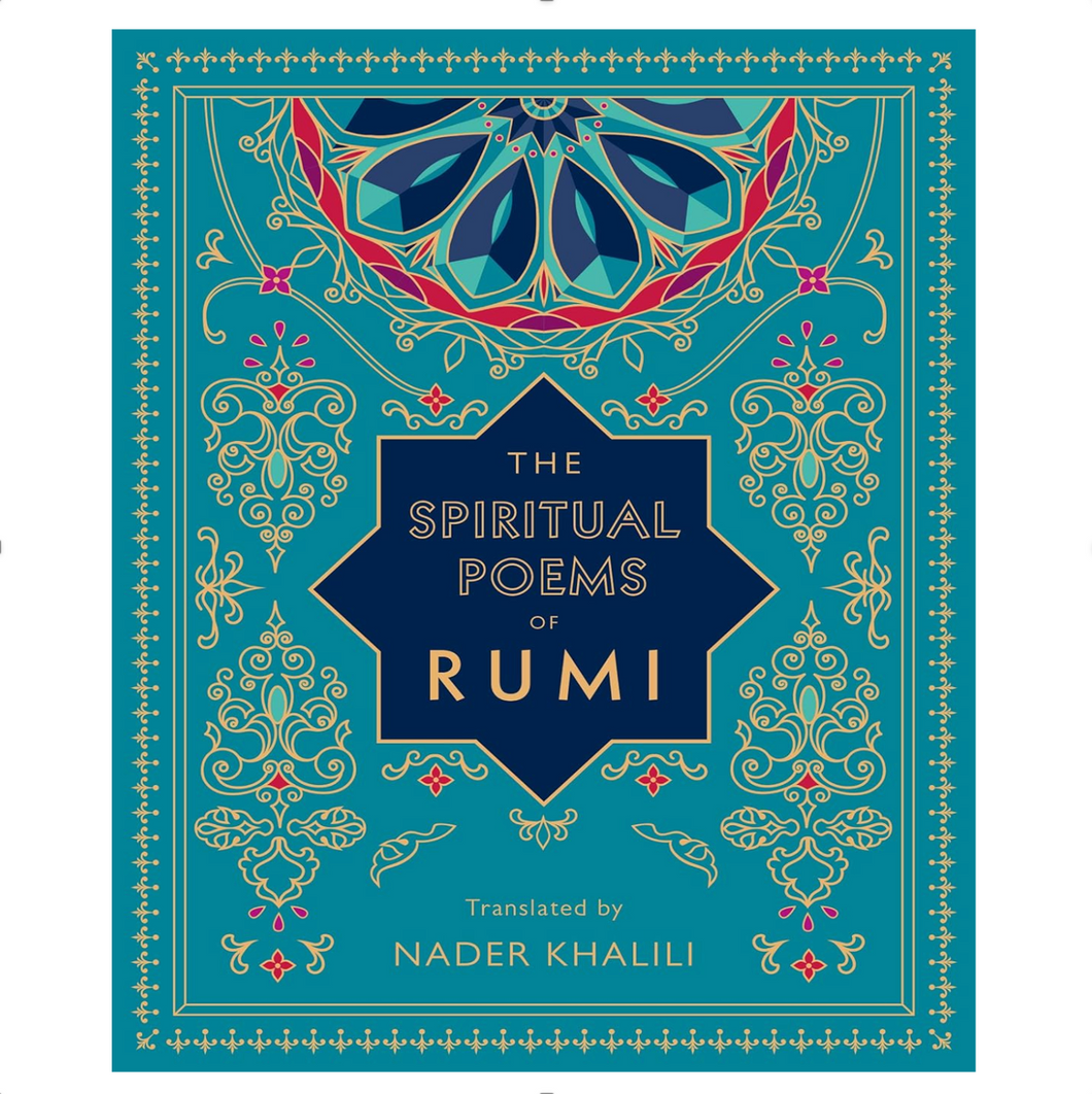 The Spiritual Poems of Rumi