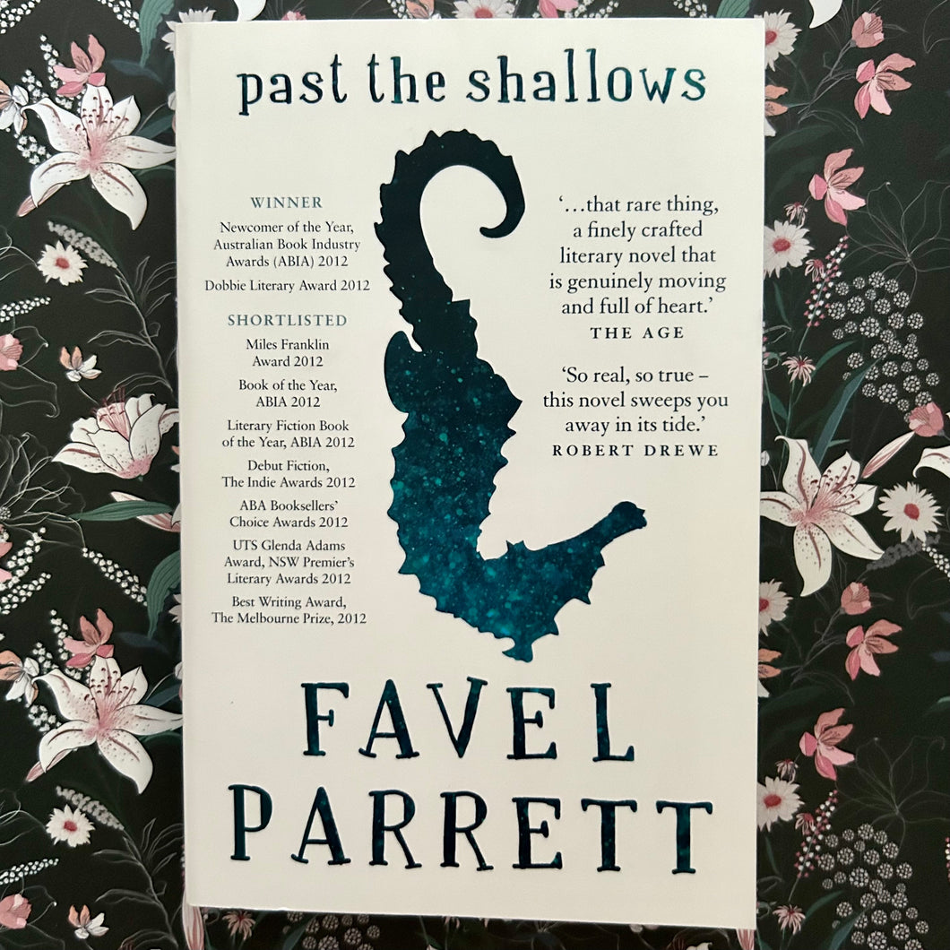 Favel Parrett - Past the Shallows