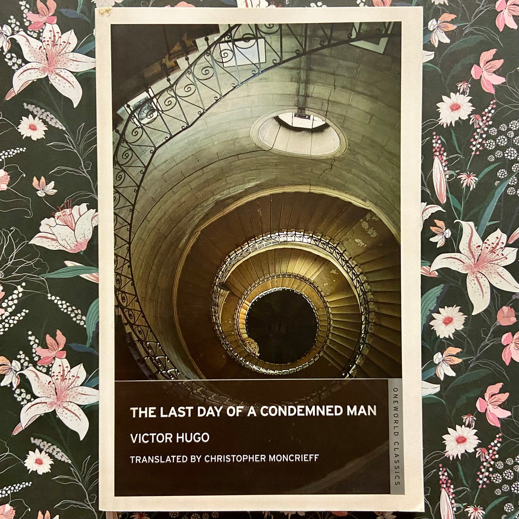 Victor Hugo - The Last Day of a Condemned Man