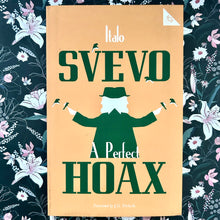 Load image into Gallery viewer, Italo Svevo - A Perfect Hoax
