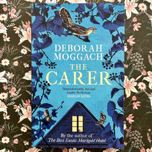 Load image into Gallery viewer, Deborah Moggach - The Carer
