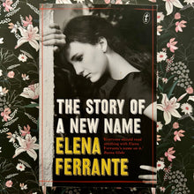 Load image into Gallery viewer, Elena Ferrante - The Story of a New Name - #2 Neapolitan Novels
