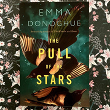 Load image into Gallery viewer, Emma Donoghue - The Pull of the Stars
