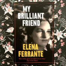 Load image into Gallery viewer, Elena Ferrante - My Brilliant Friend
