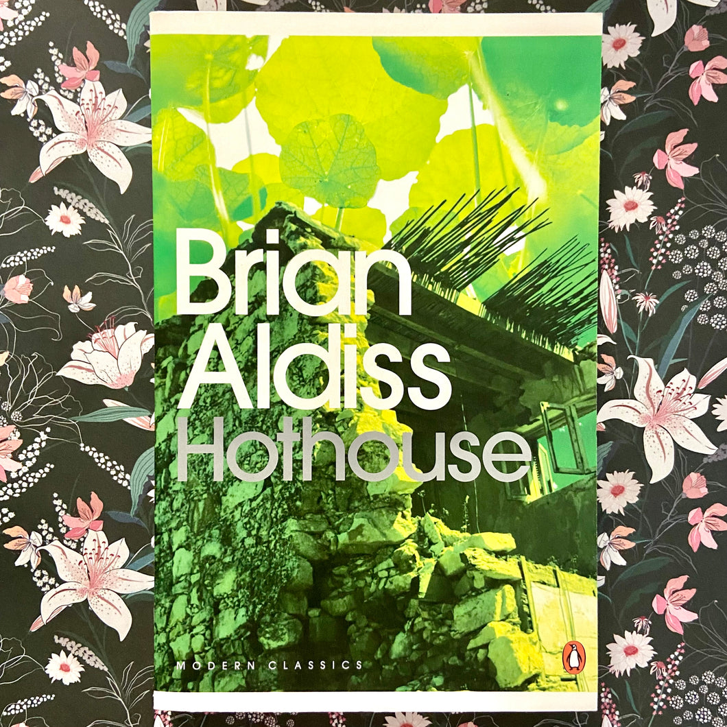 Brian Aldiss - Hothouse