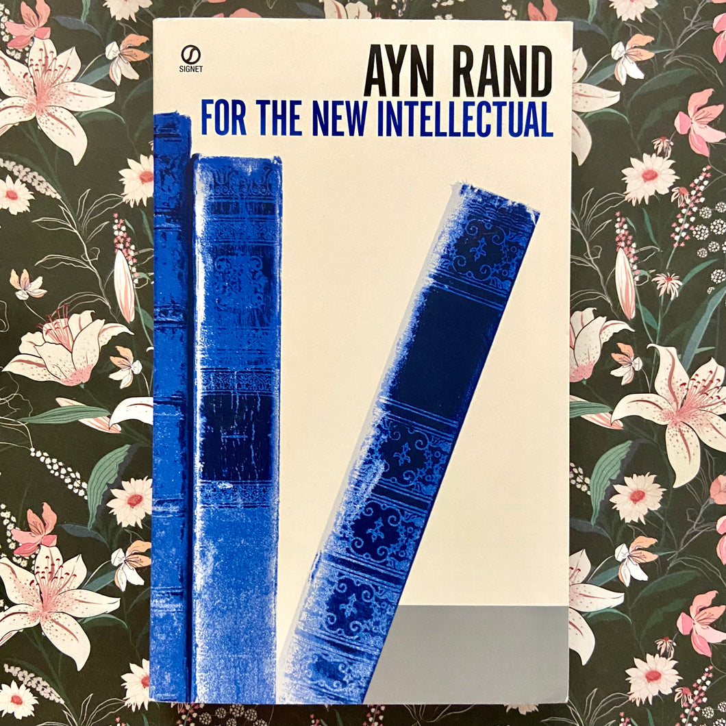Ayn Rand - For the New Intellectual