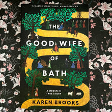 Load image into Gallery viewer, Karen Brooks - The Good Wife of Bath
