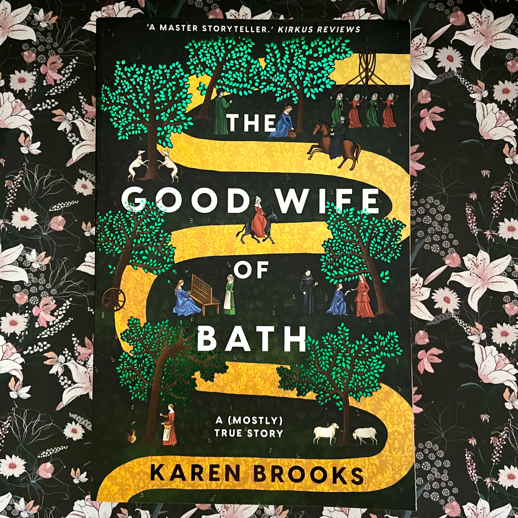 Karen Brooks - The Good Wife of Bath