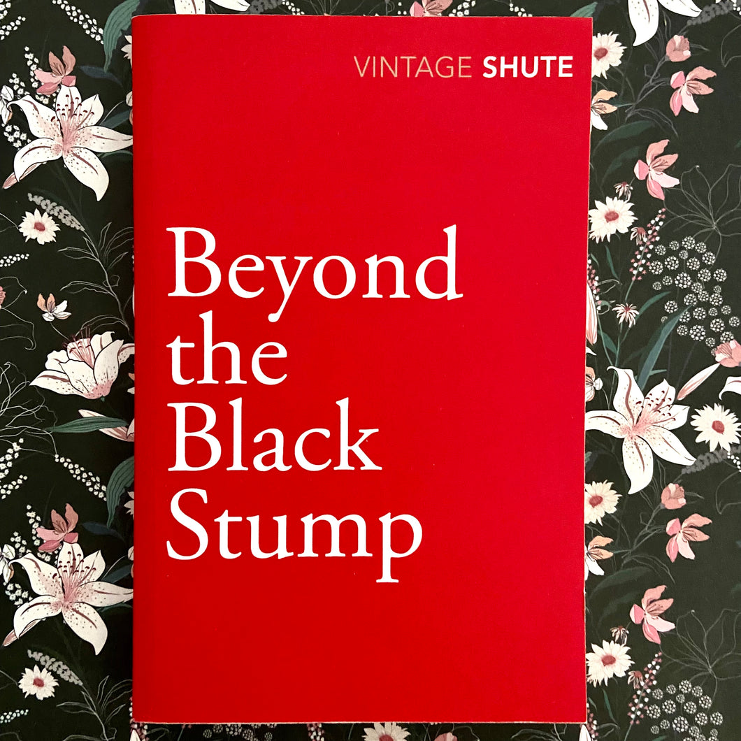 Nevil Shute - Beyond the Black Stump