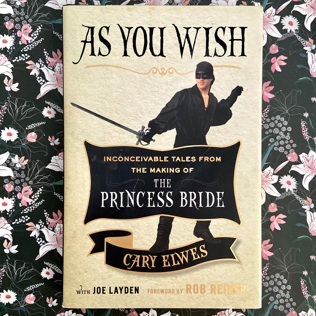Cary Elwes - As You Wish