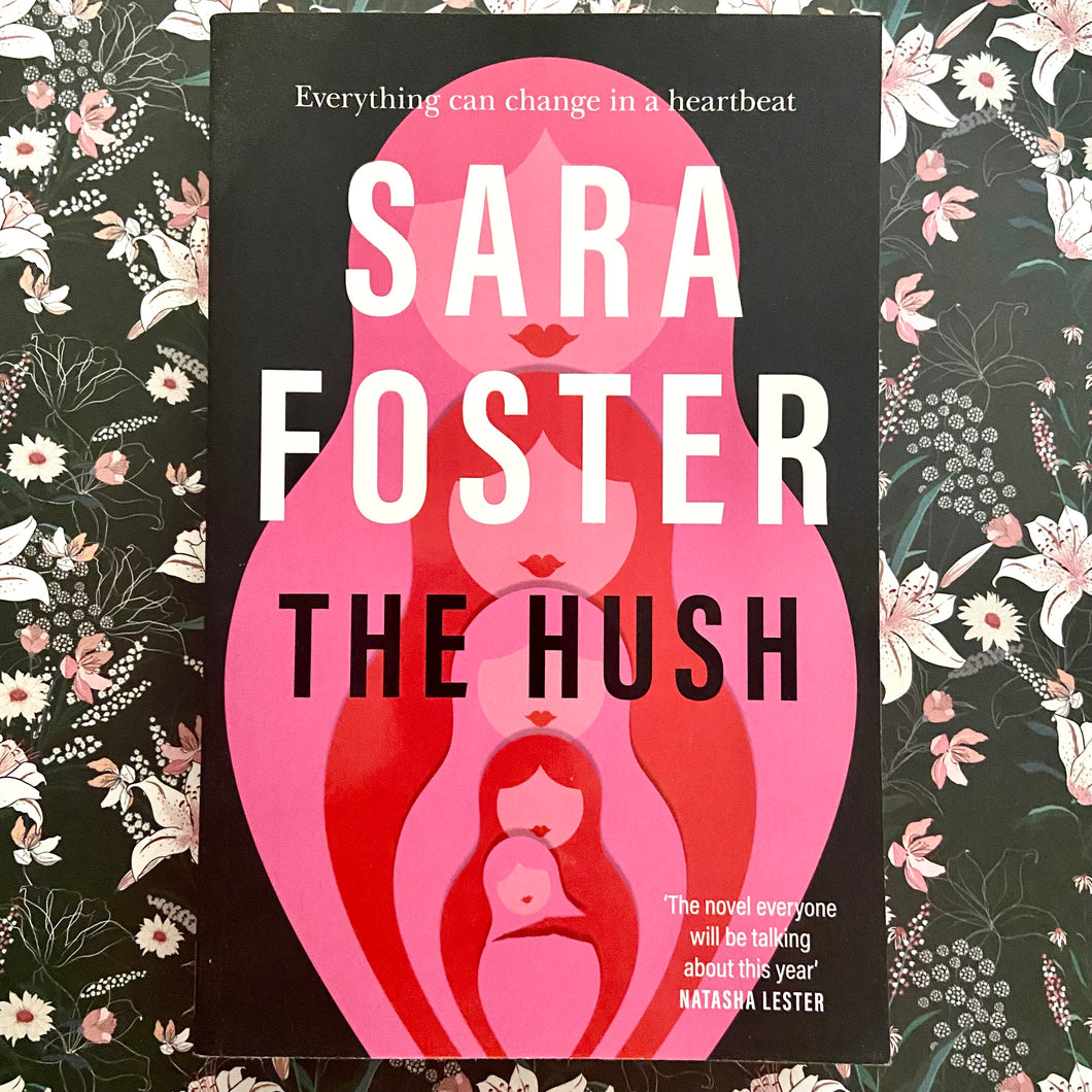 Sara Foster - The Hush