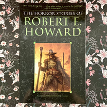 Load image into Gallery viewer, The Horror Stories of Robert E. Howard
