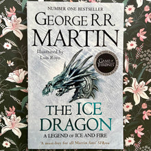 Load image into Gallery viewer, George R.R. Martin - The Ice Dragon
