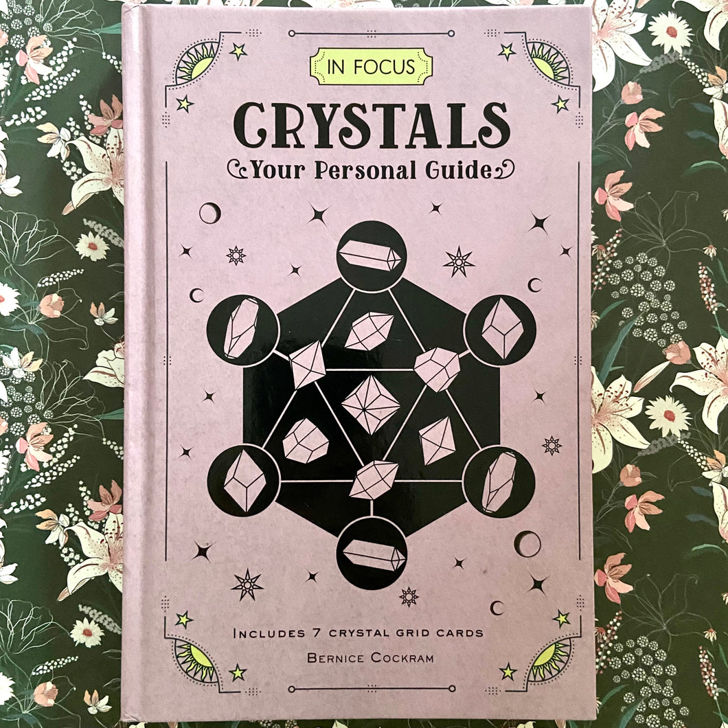 Bernice Cockram - Crystals: Your Personal Guide