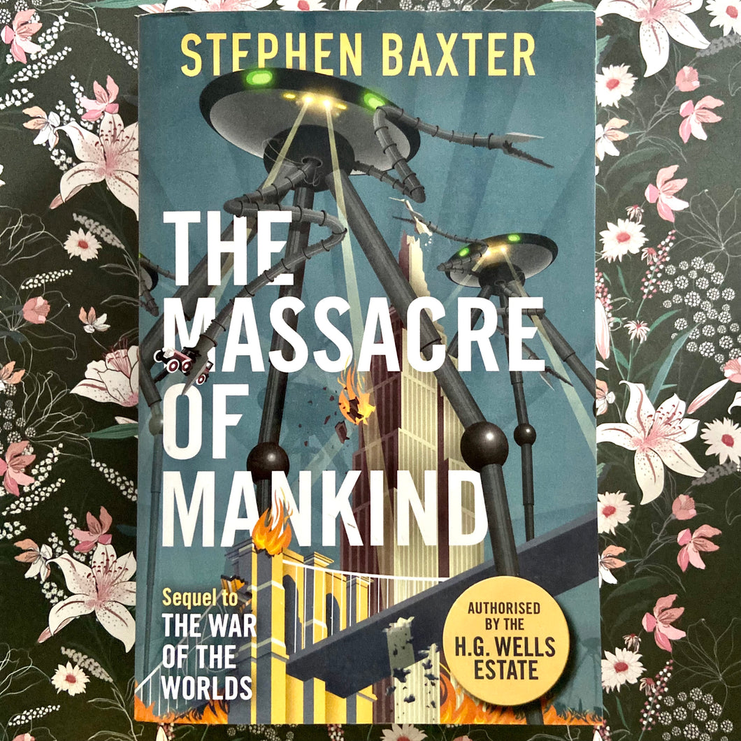 Stephen Baxter - The Massacre of Mankind