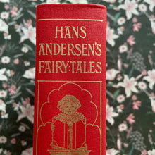 Load image into Gallery viewer, Hans Andersen&#39;s Fairy Tales
