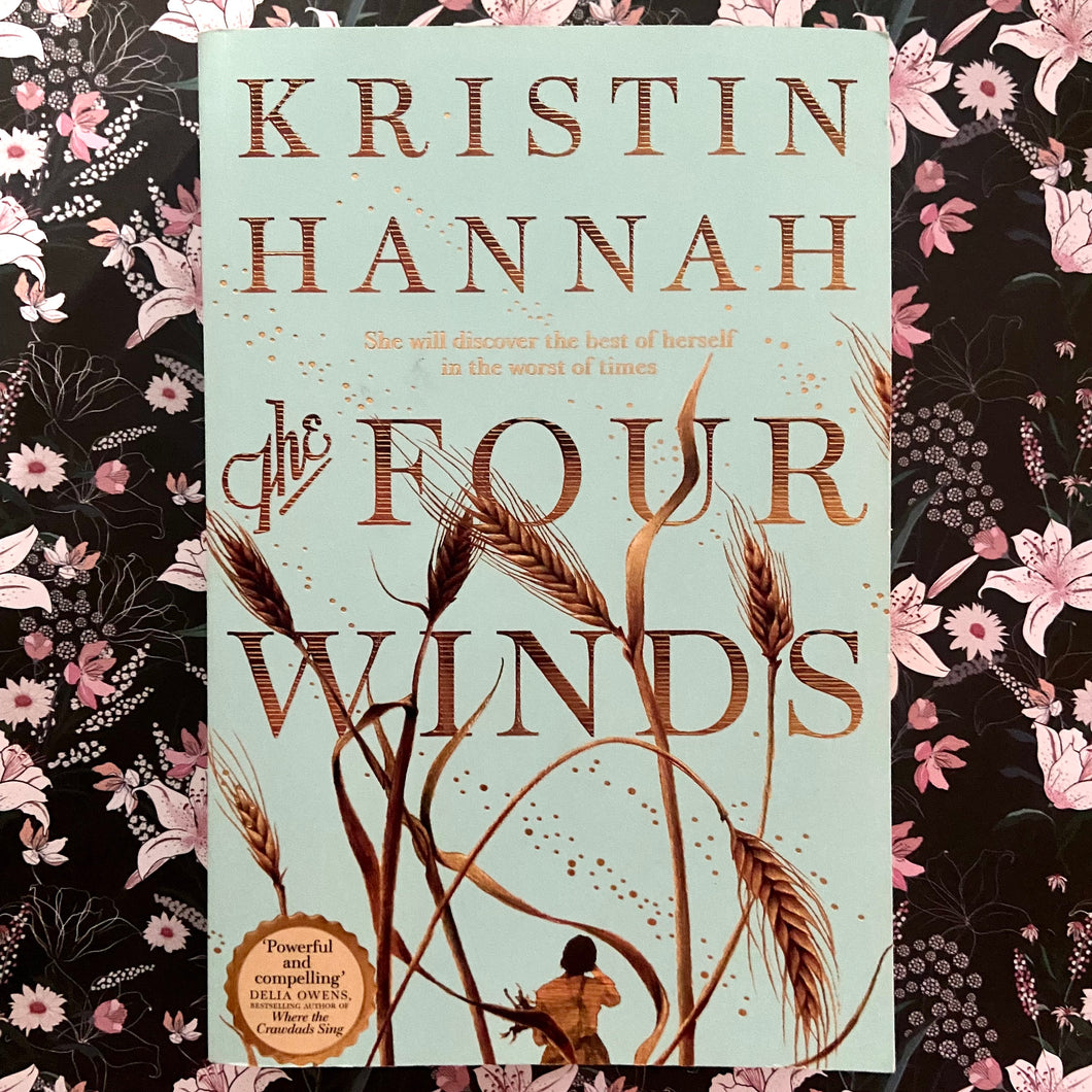 Kristin Hannah - The Four Winds