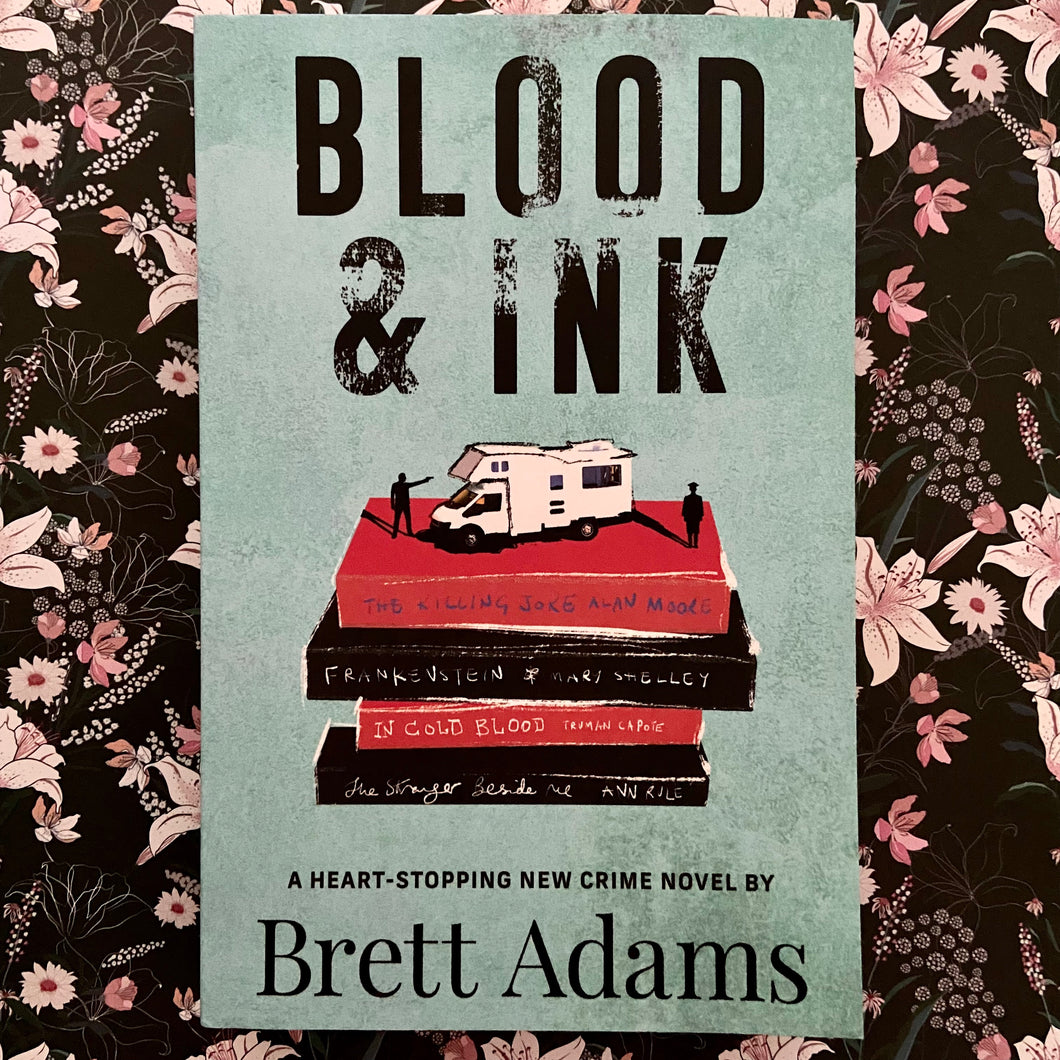 Brett Adams - Blood & Ink