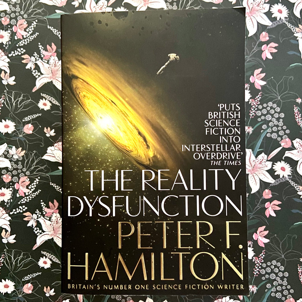 Peter F. Hamilton - The Reality Dysfunction