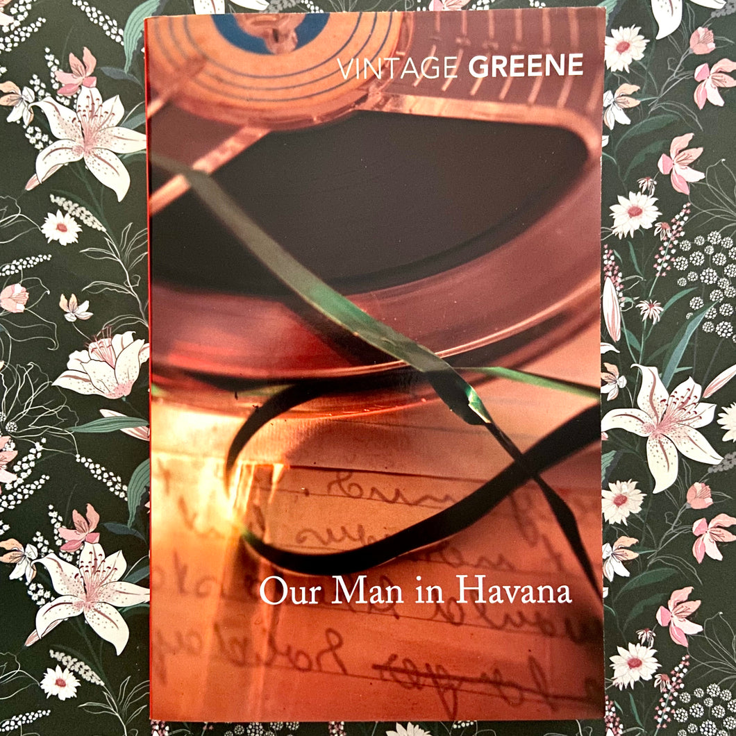 Graham Greene - Our Man in Havana