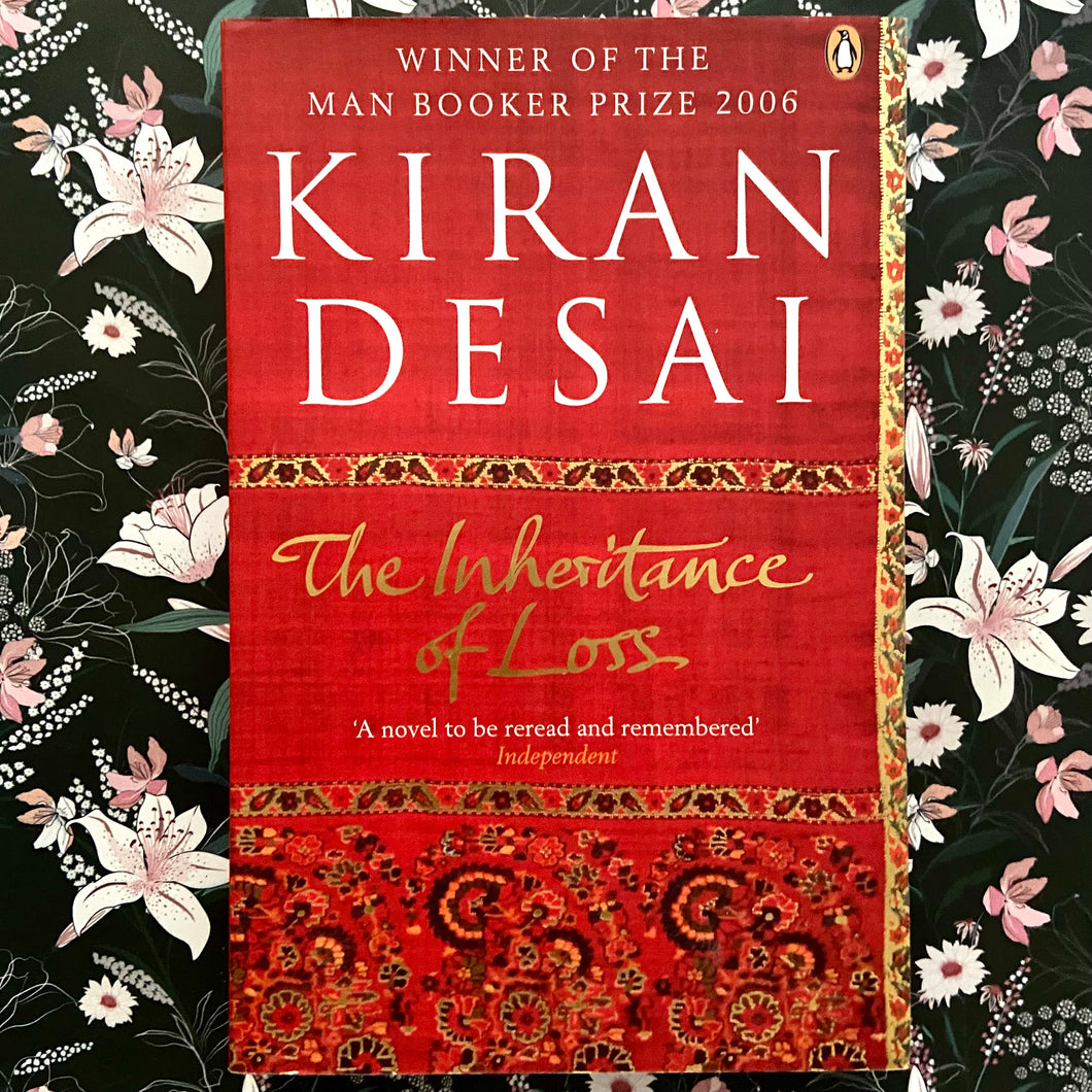 Kiran Desai - The Inheritance of Loss