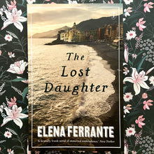 Load image into Gallery viewer, Elena Ferrante - The Lost Daughter

