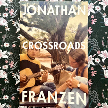 Load image into Gallery viewer, Jonathan Franzen - Crossroads
