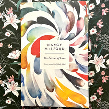 Load image into Gallery viewer, Nancy Mitford - The Pursuit of Love
