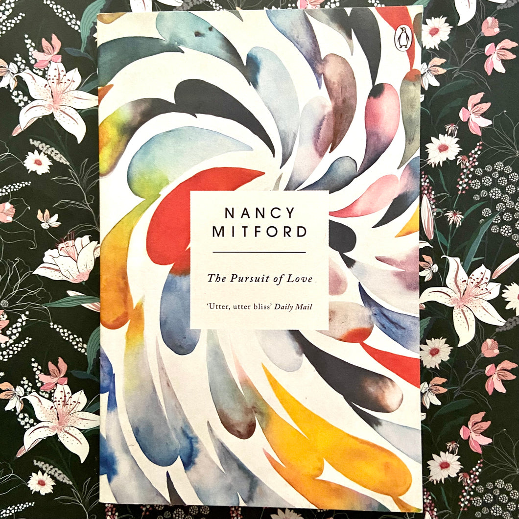 Nancy Mitford - The Pursuit of Love