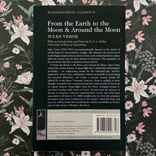 Load image into Gallery viewer, Jules Verne - From the Earth to the Moon &amp; Around the Moon
