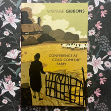 Load image into Gallery viewer, Stella Gibbons - Conference at Cold Comfort Farm
