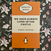 Load image into Gallery viewer, Shirley Jackson - We Have Always Lived in The Castle - Stoker Books
