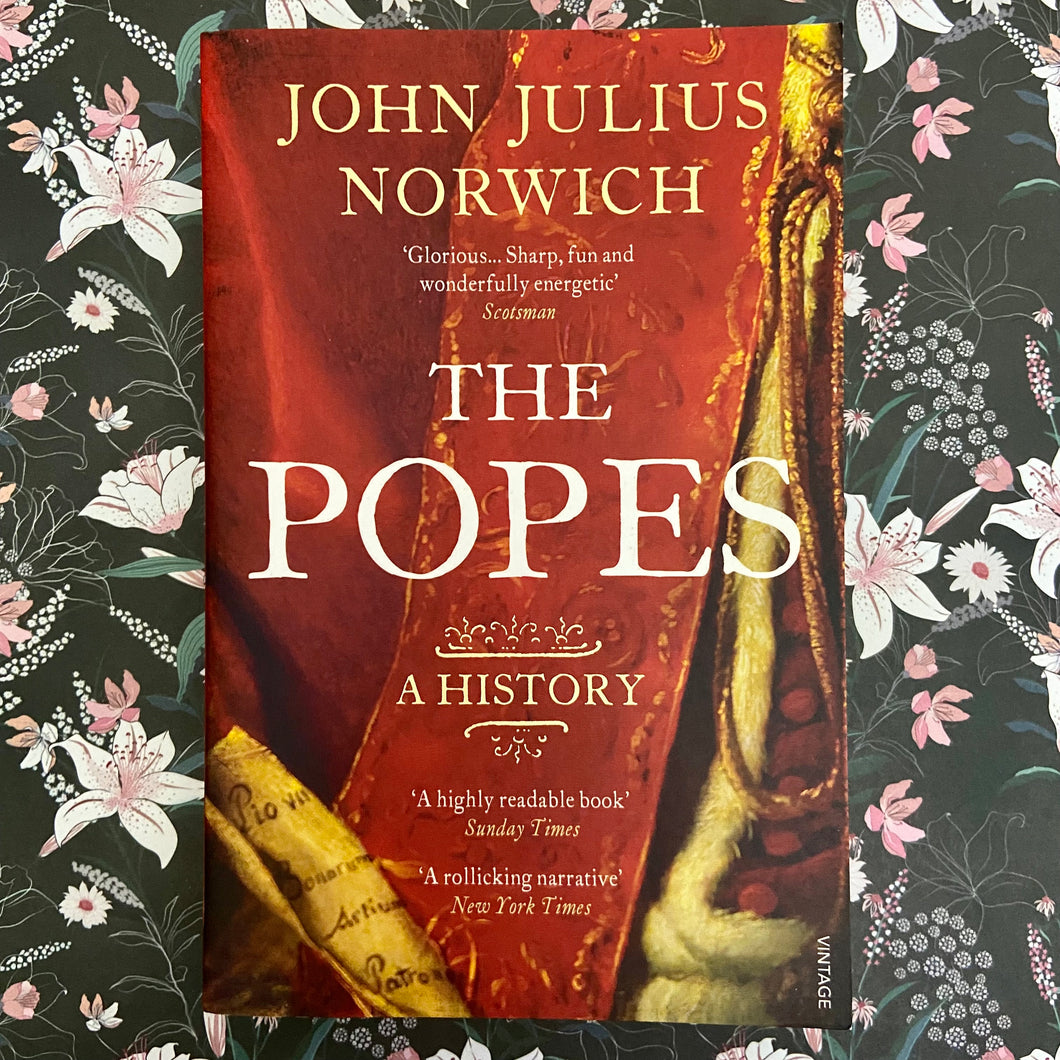 John Julius Norwich - The Popes