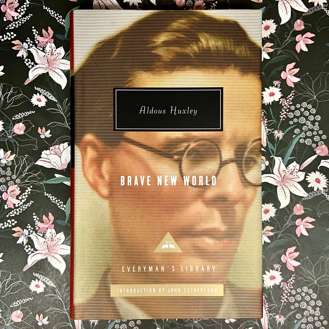 Aldous Huxley - Brave New World - #359 Everyman's Library